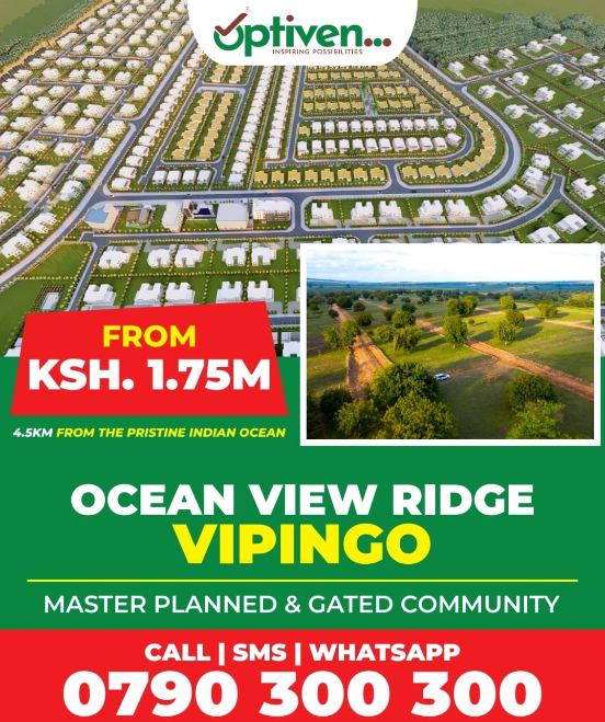 Ocean View Ridge-Vipingo Master Plan Receives Approval, Sets Stage for Development